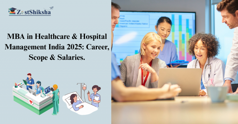 MBA in Healthcare & Hospital Management India 2025: Career, Scope & Salaries.