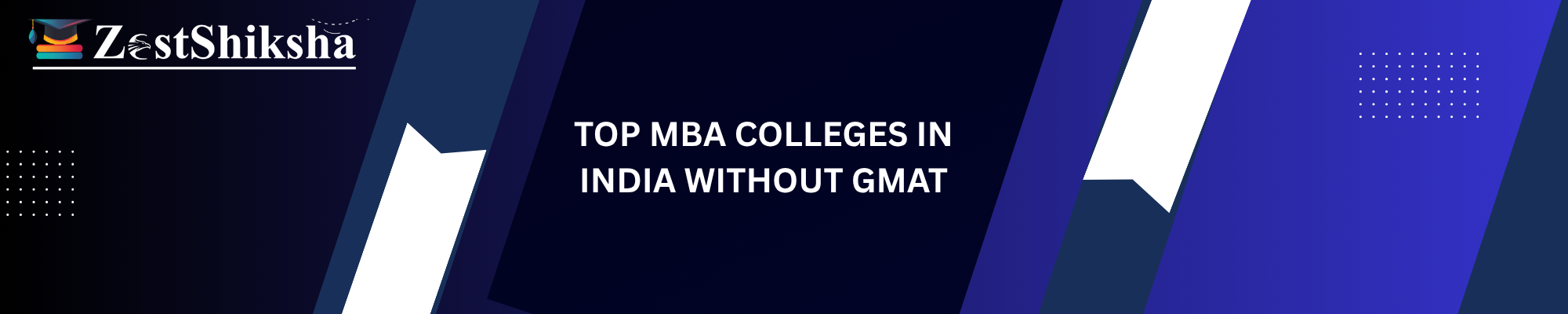 Top MBA colleges in India offering admission without GMAT in 2025 – Explore the best options for direct MBA entry based on academic background and work experience.