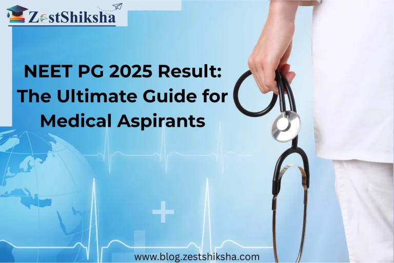 NEET PG 2025 Result: The Ultimate Guide for Medical Aspirants