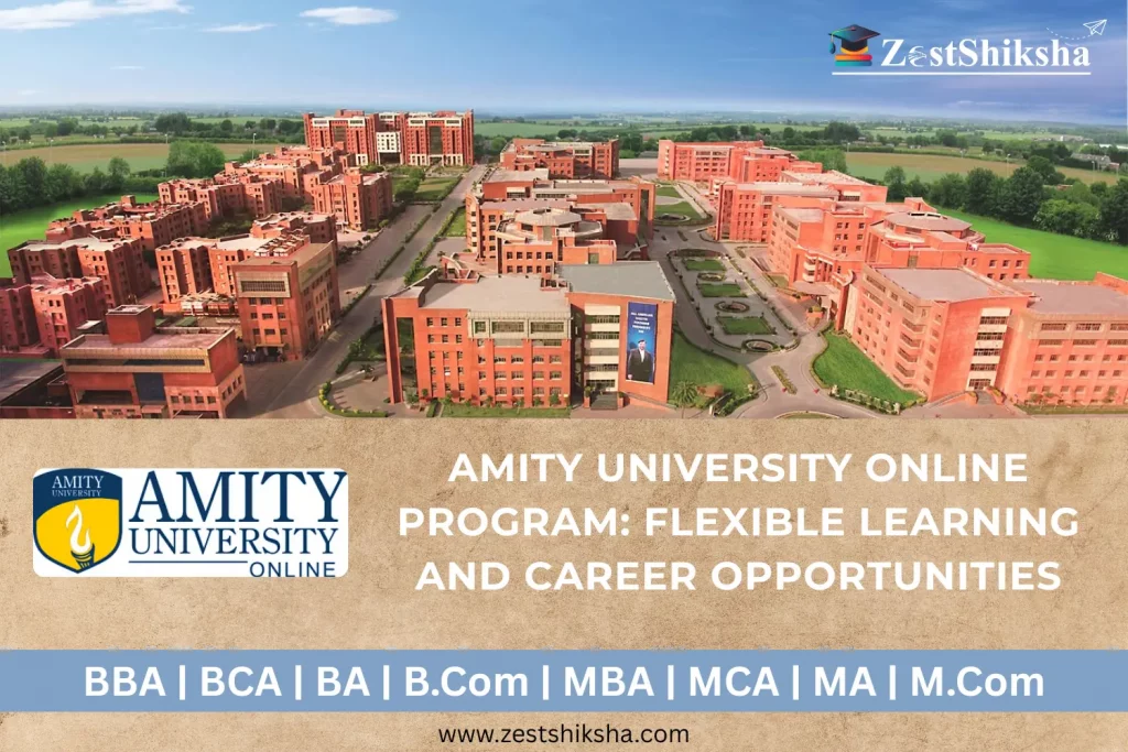 Amity University Online Program: Flexible Learning and Career Opportunities