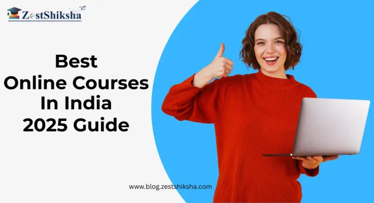Best Online Courses In India: 2025 Guide