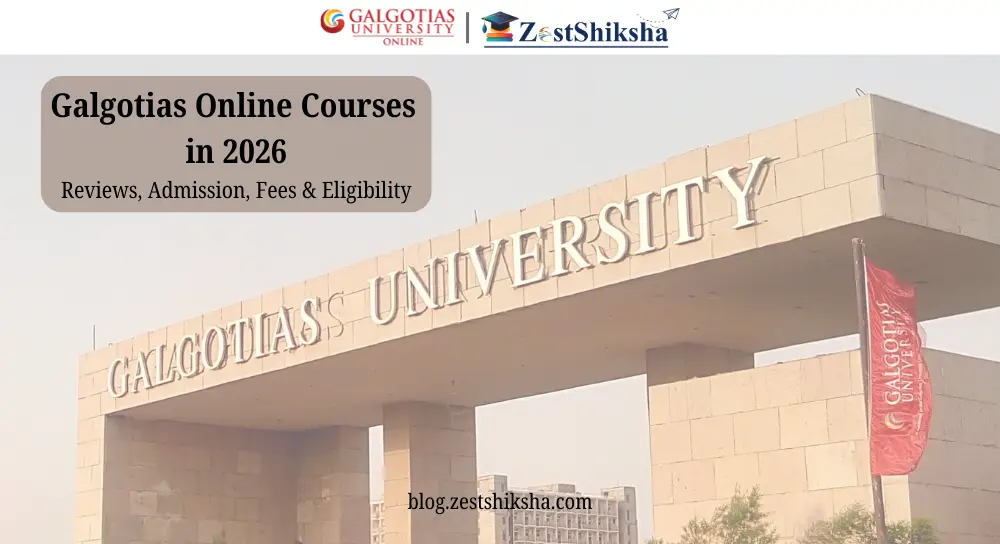 Galgotias Online Courses in 2026: Reviews, Admission, Fees & Eligibility 58 Galgotias Online Courses in 2026: Reviews, Admission, Fees & Eligibility