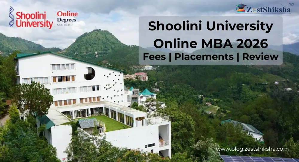 Ultimate Shoolini University Online MBA 2026: Fees, Placements, Review